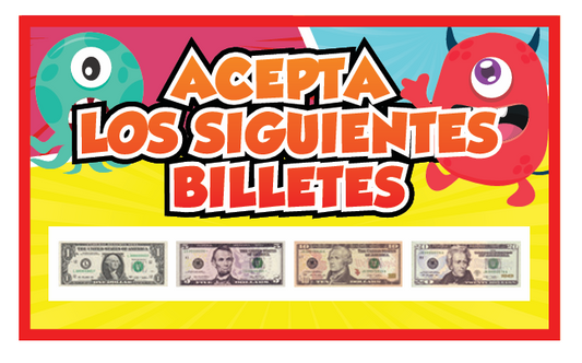 Monster Theme Accepts Bills (Spanish)